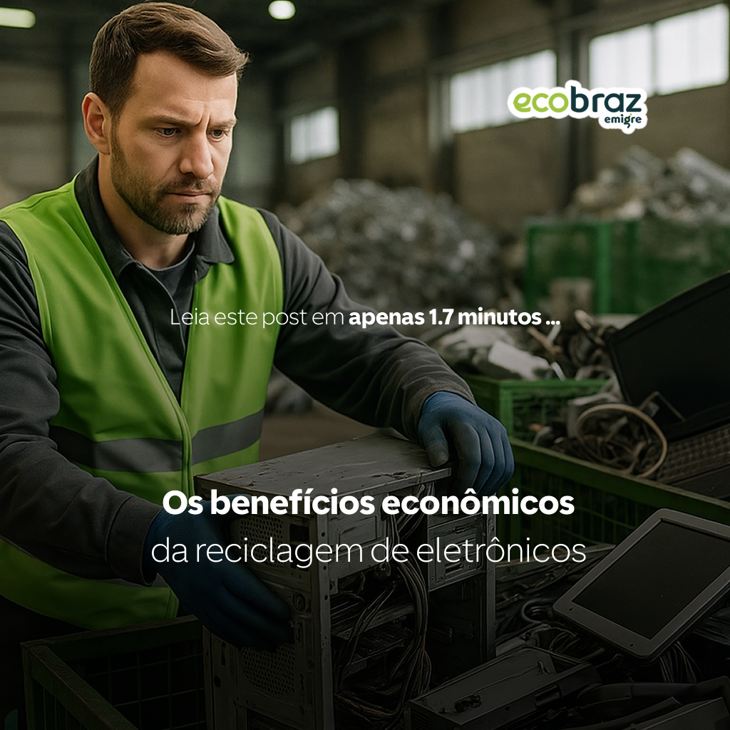 Os benefícios econômicos da reciclagem de eletrônicos