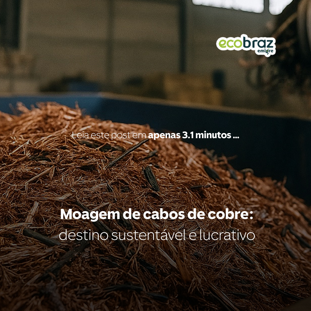 Moagem de cabos de cobre: destino sustentável e lucrativo