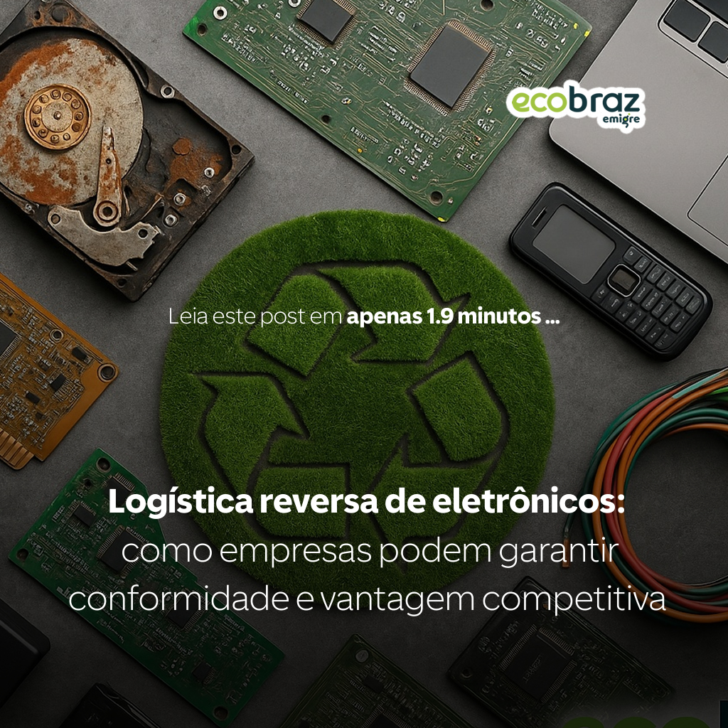 Logística reversa de eletrônicos: como empresas podem garantir conformidade e vantagem competitiva