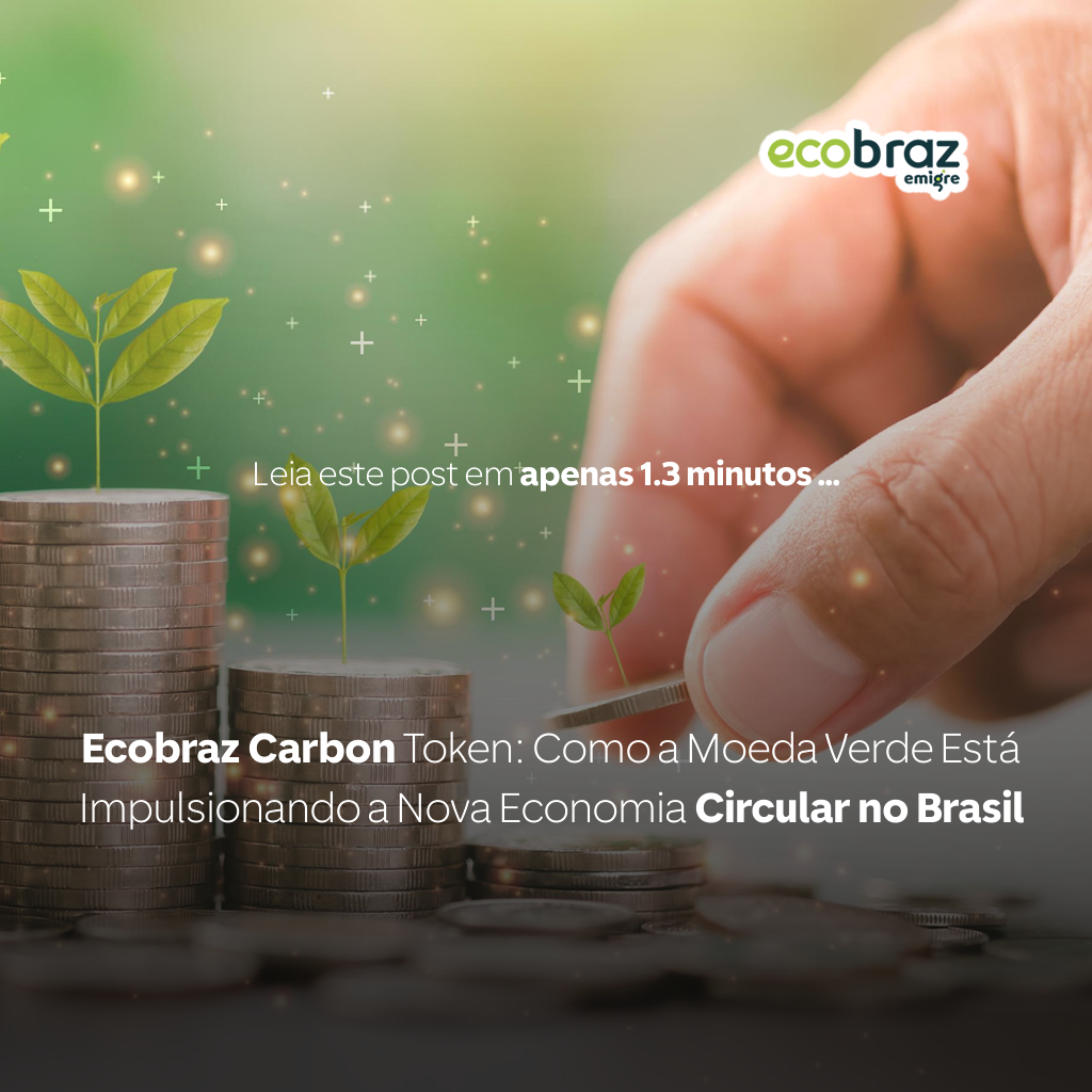 Ecobraz Carbon Token: How the Green Currency Is Powering the New Circular Economy in Brazil