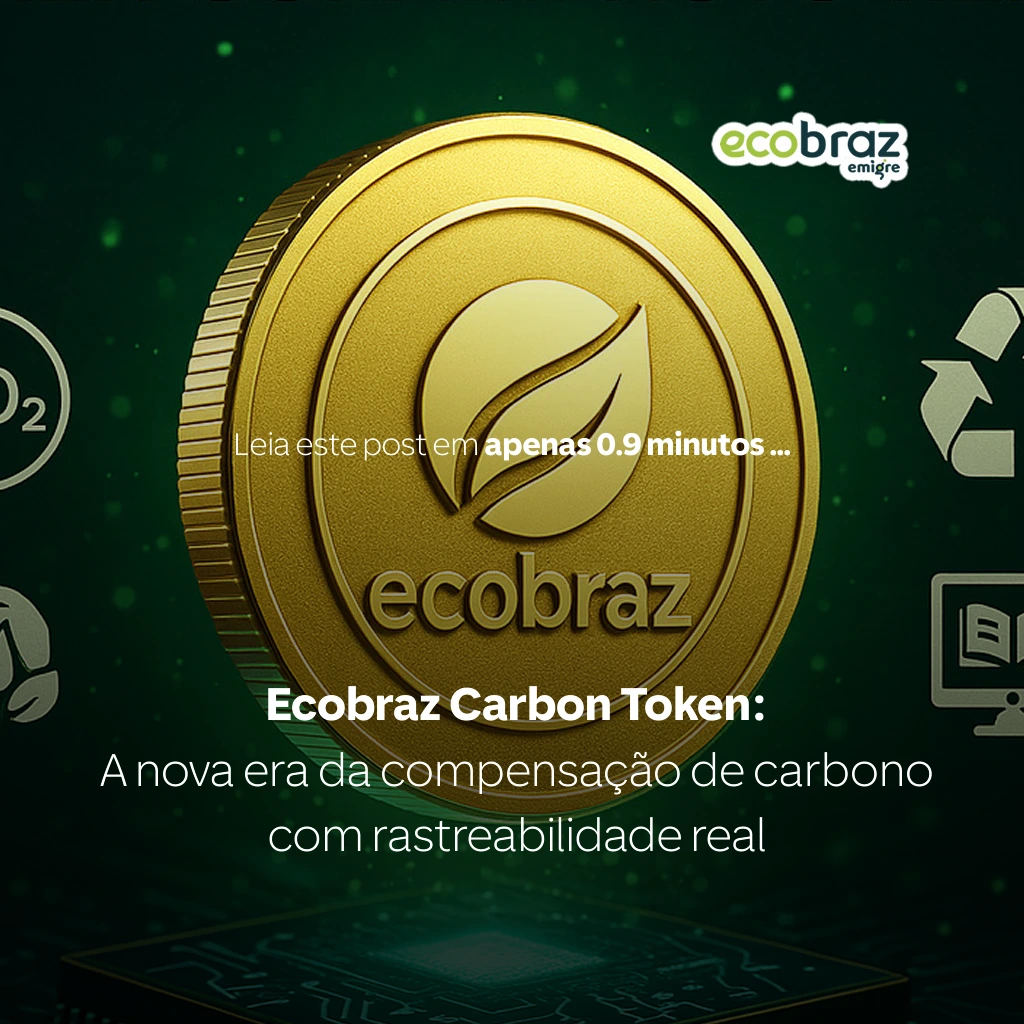 Ecobraz Carbon Token : la nouvelle ère de la compensation carbone avec une veritable traçabilité